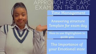 SAICA APC Board Exam Approach for Exam Day Templates Time Management [upl. by Edia]