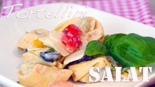 Tortellini Salat fürs Grillen im Sommer  Nudelsalat Rezept von einfachKochen [upl. by Olmstead]