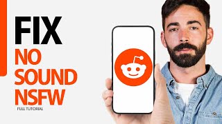 How To Fix No Sound Nsfw On Reddit App 2024 [upl. by Franklin]