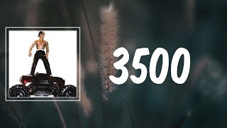 3500 Lyrics  Travis Scott [upl. by Odnalo]