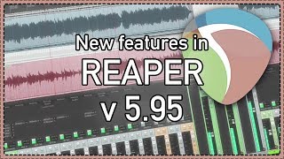 Whats New in REAPER v595  MIDI Device Management Action Arming [upl. by Shien216]