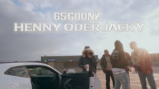 65GOONZ  HENNY ODER JACKY OFFICIAL VIDEO [upl. by Hctim189]