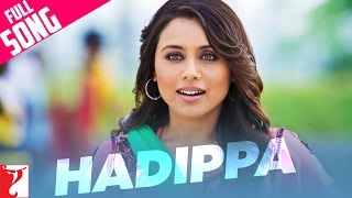 Hadippa Full Song  Dil Bole Hadippa  Shahid Kapoor  Rani Mukerji  Mika Singh [upl. by Donia]