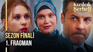 ​Kızılcık Şerbeti Sezon Finali Fragmanı  quotKarınla amcanı görquot [upl. by Gothar343]