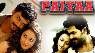 PAIYAA  Tamannaah Bhatia की सुपरहिट Hindi Dubbed Movie  Karthi  Tamannaah Bhatia  Milind Soman [upl. by Uda]