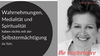 Wahrnehmungen Medialität und Spiritualität haben nichts mit der Selbstermächtigung zu tun [upl. by Seena]