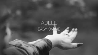 Adele  Easy On Me TRADUÇÃOLETRA [upl. by Yvel]