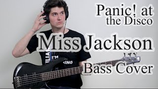 Panic At The Disco  Miss Jackson Bass Cover With Tab [upl. by Bob]