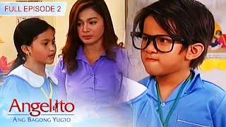 Full Episode 2  Angelito Ang Bagong Yugto [upl. by Castorina]