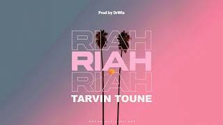 Tarvin Toune  Riah Audio [upl. by Haimes]