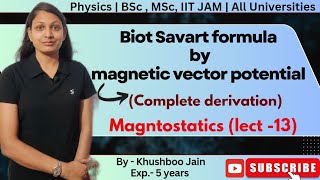 Derivation of Biot Savart Formula  lect 13  Electromagnetism bsc physics [upl. by Kera933]