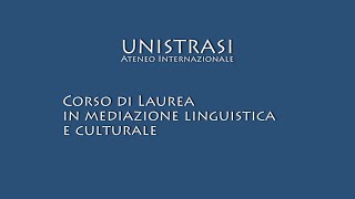 Corso di laurea in Mediazione Linguistica e Culturale [upl. by Ailil]