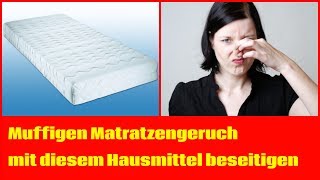 Muffigen Matratzengeruch mit diesem Hausmittel beseitigen [upl. by Enaled]