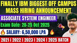 Finally IBM Biggest Hiring Announced  20252021 Batch  Associate System Engineer  Salary 65 LPA [upl. by Sperry]