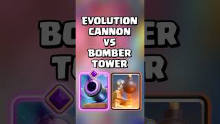 Evolution Cannon VS Bomber Tower 💣🤔 clashroyale shorts [upl. by Ynnij]