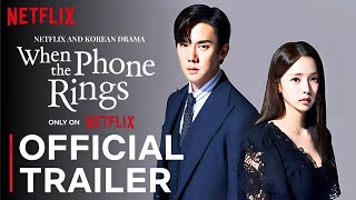 When the Phone Rings  Official Trailer 2024  Yoo Yeon Seok  Chae Soo Bin  Heo Nam Jun [upl. by Kafka]