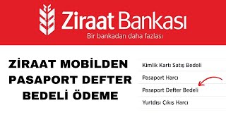 Pasaport Defter Bedeli Nasıl Ödenir Ziraat Mobil [upl. by Laeynad]