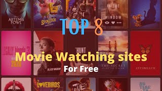 Top 8 movie watching sites for free। September 2020 [upl. by Thisbee]