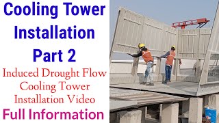 Cooling Tower Installation Video Part 2  HVAC Site Installation [upl. by Dyanna]