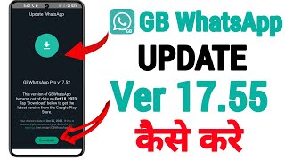 Gb whatsaapp Update kaise kare  Gb whatsapp update 1755 kaise karehow to update gb whatsapp 1755 [upl. by Battista]