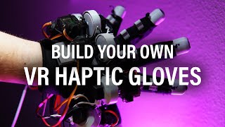 How to build cheap VR Haptic Gloves to FEEL VR [upl. by Adirehs]