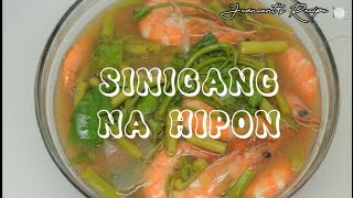 SINIGANG NA HIPON  Quick and Easy Recipe  Jeancent Pardillo [upl. by Akihsar]