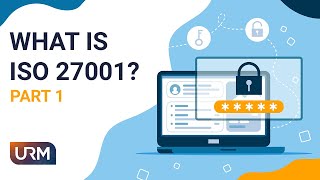 What is ISO 27001  Part 1 [upl. by Concettina]