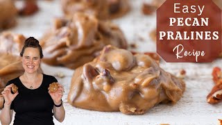 EASY PECAN PRALINES RECIPE Learn how to make praline candy with pecans [upl. by Jarrod]