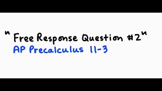 AP Precalculus Free Response Question 2 [upl. by Glennis]