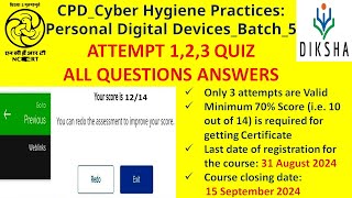 CPD Cyber Hygiene Practices Personal Digital Devices Batch 5QUIZ ANSWERScpd quiz [upl. by Odrarej]