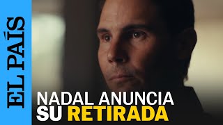 RAFA NADAL anuncia su RETIRADA tras la COPA DAVIS de tenis  EL PAÍS [upl. by Retlaw972]