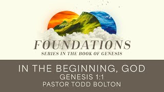 In the Beginning God  October 13 2024  9am Service  Pastor Todd Bolton [upl. by Froh]