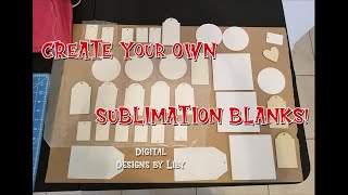 CREATE YOUR OWN SUBLIMATION BLANKS [upl. by Ebag]