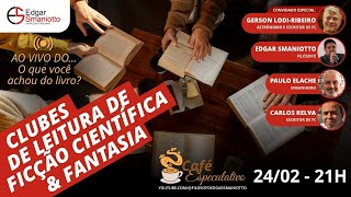 Café Especulativo 62º Clubes de leitura de ficção científica e fantasia [upl. by Sabian831]