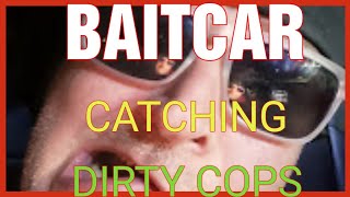 BAITCAR CATCHING DIRTY COPS ON CAMERA TRAFFIC STOP TRAINING [upl. by Landsman204]