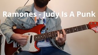 Ramones Judy Is A Punk Guitar Cover [upl. by Eiramlirpa954]