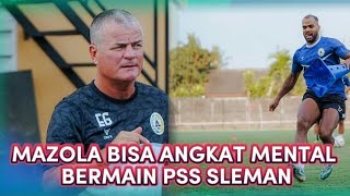 Tugas Berat Mazola Angkat Kepercayaan Diri Pemain PSS ⚽ [upl. by Ahseinad]