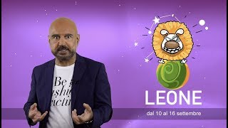 LEONE l’oroscopo di Capitani  Settimana 10  16 Settembre [upl. by Noyek]