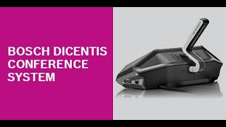 Webinar Bosch DICENTIS conference system Summer Showcase 2020 [upl. by Peper727]