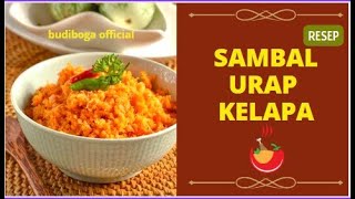 SAMBAL URAP KELAPA  SAMBAL URAPAN  SAMBAL KAREDOK  SAMBAL TERANCAM  SAMBAL URAP PRAKTIS [upl. by Llertram]