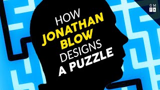 How Jonathan Blow Designs a Puzzle [upl. by Berkman]