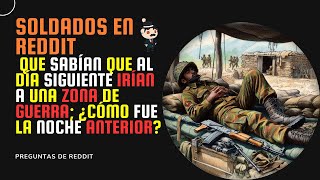 SOLDADOS QUE SABÍAN QUE AL DÍA SIGUIENTE IRÍAN A UNA ZONA DE GU3RRA ¿CÓMO FUE LA NOCHE ANTERIOR [upl. by Horbal]