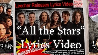 Leecher  All the Stars Lyric Video 2016 [upl. by Ynnij]