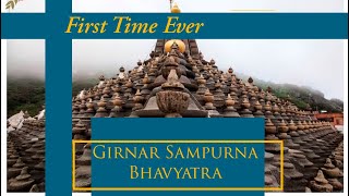 Shashvat Girnar Ki Sampurna Bhavyatra  Girnar Bhakti Parivar  Pravesh Malani [upl. by Charla]