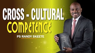 Cross  Cultural Competence  Ps Randy Skeete  Episode 03  Present Day Waldenses Miscon24 [upl. by Dani]