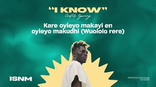 07 Coster Ojwang I KNOW lyric video [upl. by Akvir612]