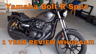 Yamaha Bolt R Spec 1 YEAR REVIEW WHOA [upl. by Aihset]