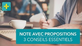 3 conseils pour lépreuve de note avec propositions [upl. by Iclehc440]