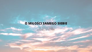 Nr 1 O miłości samego siebie cz I [upl. by Welsh]