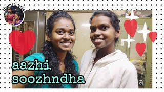 aazhi soozhndha ulagilae 💯 sister love thamathuma [upl. by Accisej730]